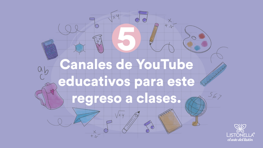 5 canales de Youtube educativos para este regreso a clases.